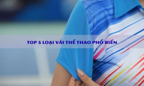 Top 5 loại vải thể thao phổ biến nhất